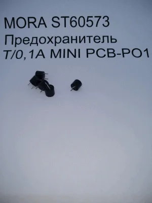 MORA ST60573 Предохранитель T/0,1A MINI PCB-PO1